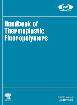 Handbook of Thermoplastic Fluoropolymers