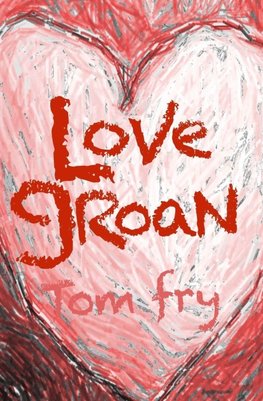 Love Groan