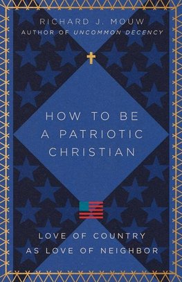 How to Be a Patriotic Christian