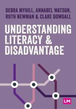 Understanding Literacy and Disadvantage
