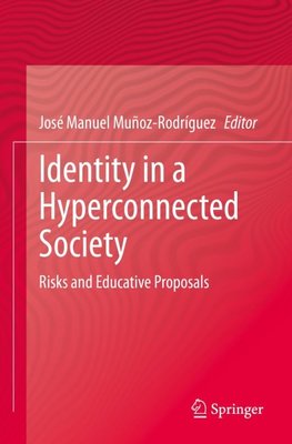 Identity in a Hyperconnected Society