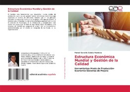 Estructura Económica Mundial y Gestión de la Calidad