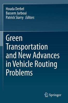 Green Transportation and New Advances in Vehicle Routing Problems