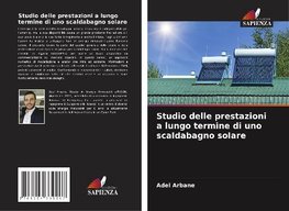 Studio delle prestazioni a lungo termine di uno scaldabagno solare