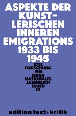 Aspekte der künstlerischen inneren Emigration 1933-1945