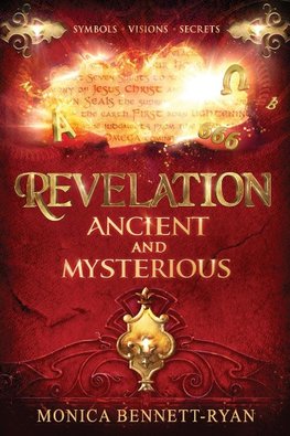 REVELATION Ancient and Mysterious
