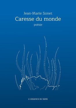 Caresse du monde