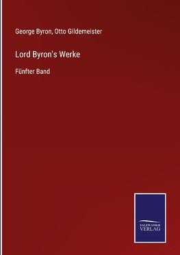 Lord Byron's Werke