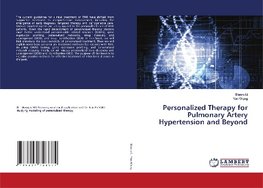 Personalized Therapy for Pulmonary Artery Hypertension and Beyond