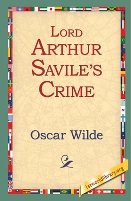 Lord Arthur Savile's Crime