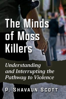 Minds of Mass Killers
