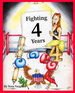 Fighting 4 Years