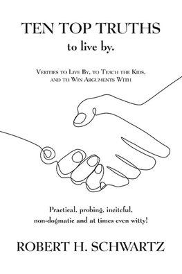 Ten Top Truths to Live By