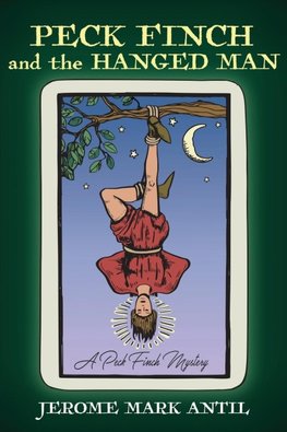 PECK FINCH and the HANGED MAN