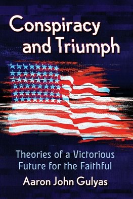 Conspiracy and Triumph