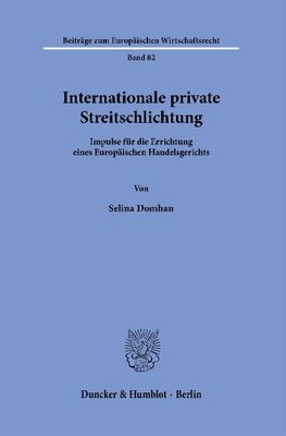 Internationale private Streitschlichtung.