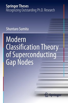 Modern Classification Theory of Superconducting Gap Nodes