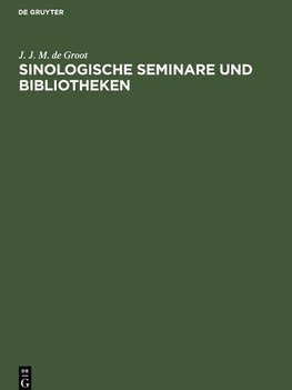 Sinologische Seminare und Bibliotheken