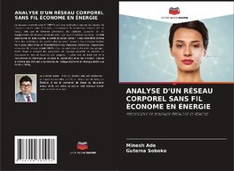 ANALYSE D'UN RÉSEAU CORPOREL SANS FIL ÉCONOME EN ÉNERGIE