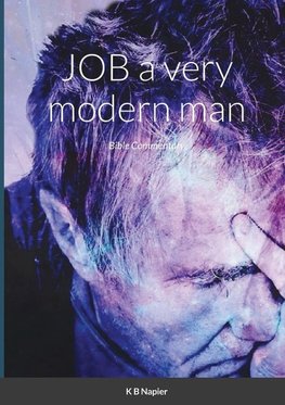 JOB a very modern man