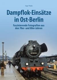 Dampfloks in Ost-Berlin