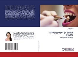 Management of dental trauma
