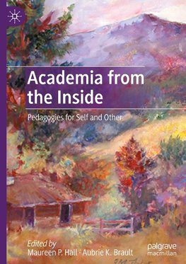 Academia from the Inside