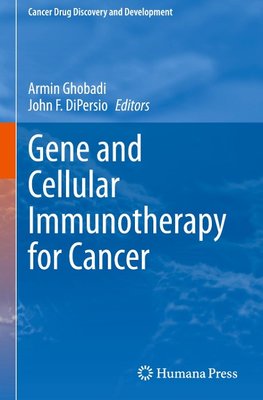 Gene and Cellular Immunotherapy for Cancer