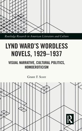 Lynd Ward's Wordless Novels, 1929-1937