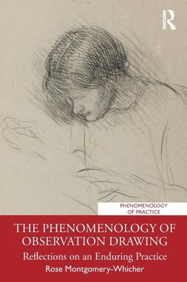 The Phenomenology of Observation Drawing