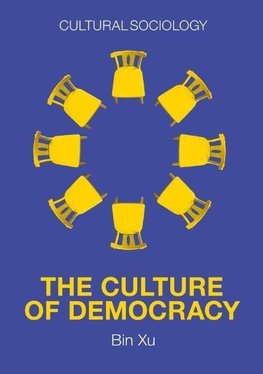 The Culture of Democracy