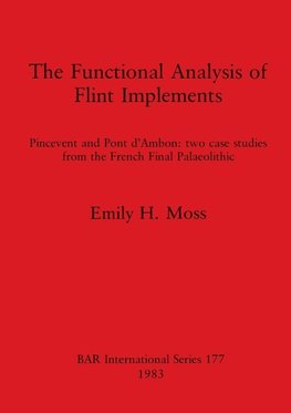 The Functional Analysis of Flint Implements