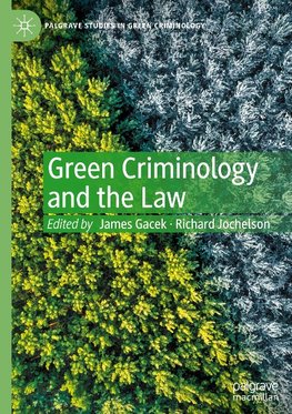 Green Criminology and the Law