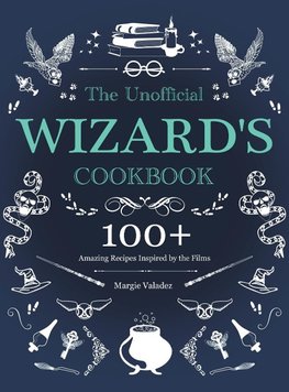 The Unofficial Wizard's Cookbook