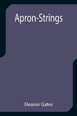 Apron-Strings