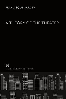 A Theory of the Theater