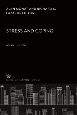 Stress and Coping: an Anthology
