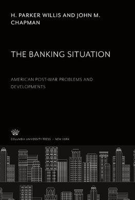 The Banking Situation