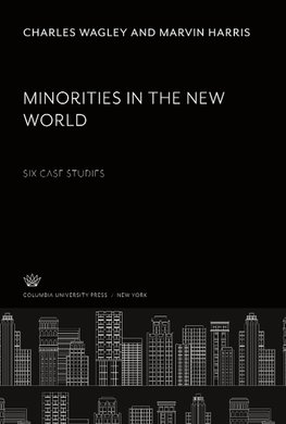 Minorities in the New World