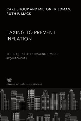 Taxing to Prevent Inflation