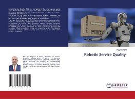 Robotic Service Quality