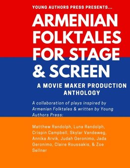 ARMENIAN FOLKTALES FOR STAGE & SCREEN