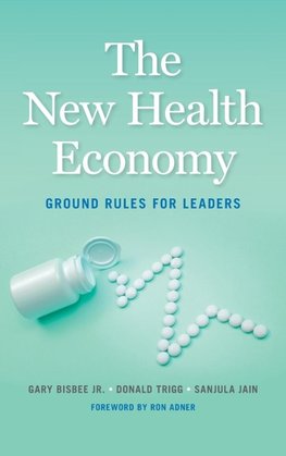 The New Health Economy