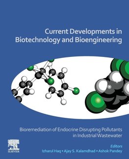 Current Developments in Biotechnology and Bioengineering
