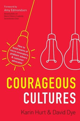 The Courageous Cultures