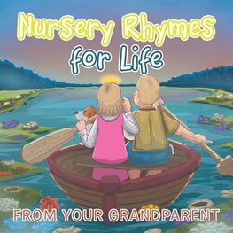 Nursery Rhymes for Life