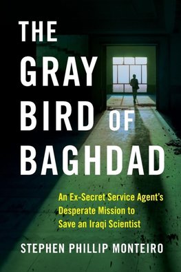 The Gray Bird of Baghdad