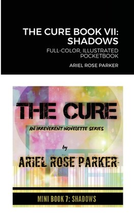 THE CURE BOOK VII