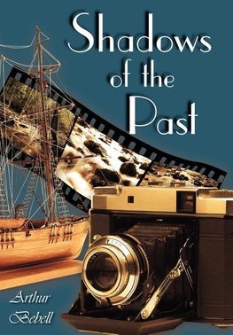 Shadows of the Past