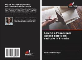 Laïcité e l'apparente ascesa dell'Islam radicale in Francia